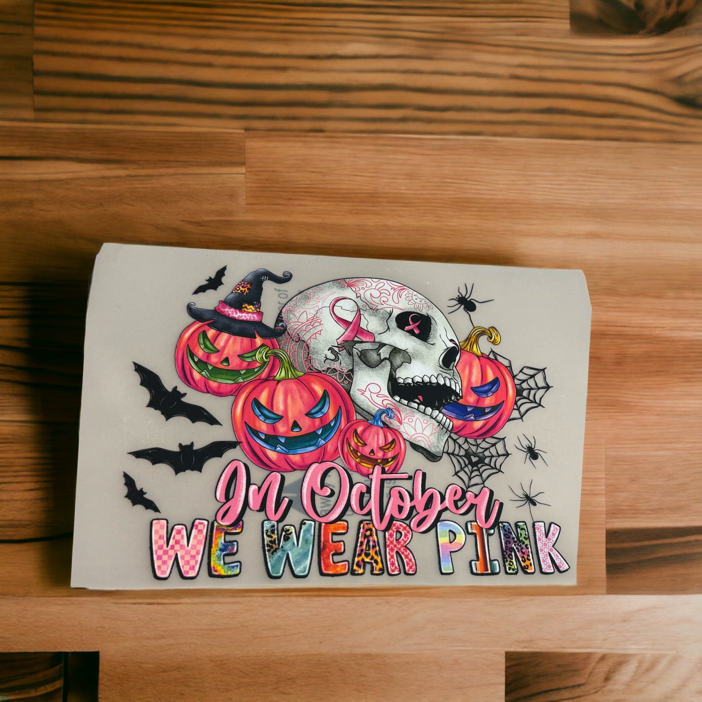 We Wear Pink DTF Transfer